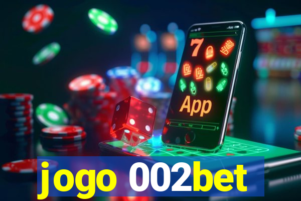 jogo 002bet